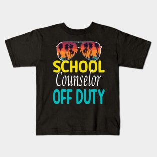 School Counselor Off Duty last day of school counselor shirt Kids T-Shirt